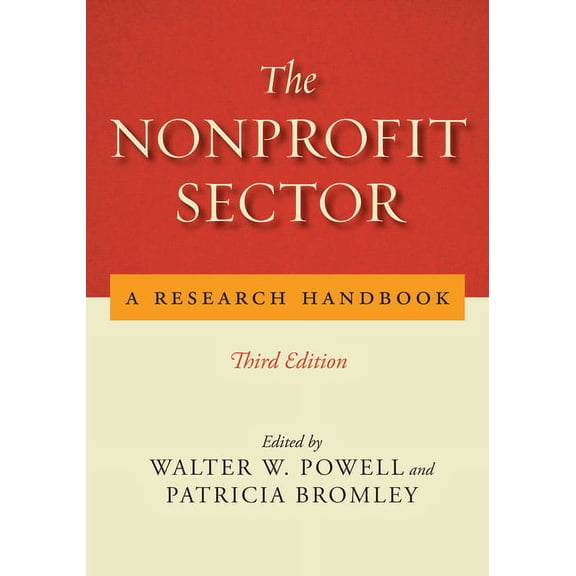 The Nonprofit Sector: A Research Handbook, Third Edition, (Paperback)