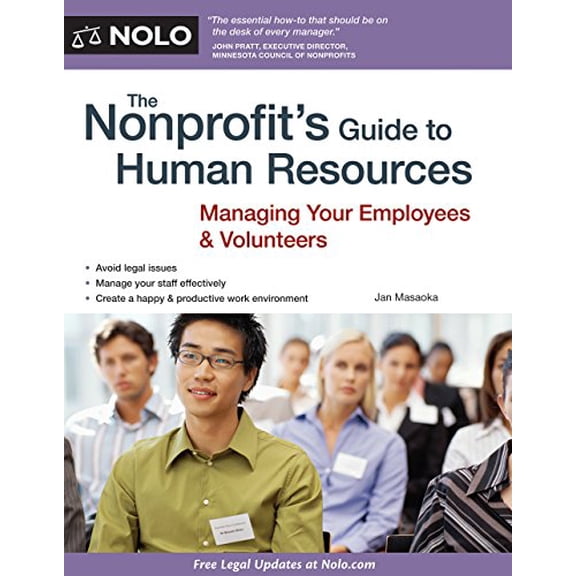 Pre-Owned The Nonprofit's Guide to Human Resources: Managing Your Employees & Volunteers (Paperback) 1413313752 9781413313758