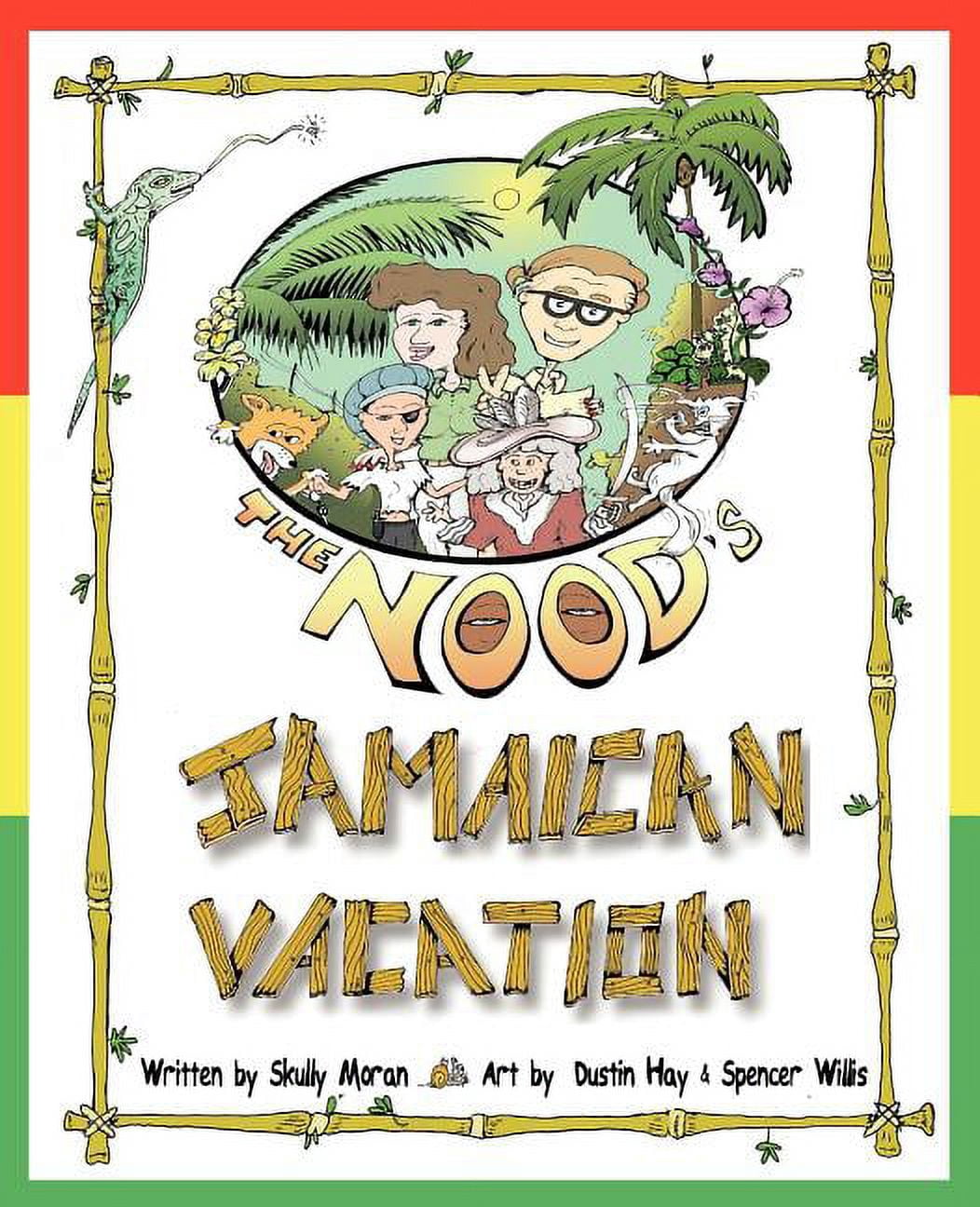The Nood's: Jamaican Vacation, (Paperback)