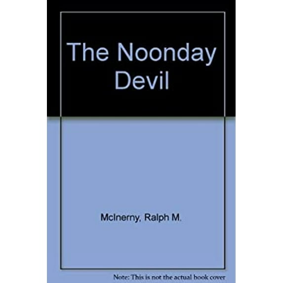 Pre-Owned The Noonday Devil (Hardcover) 0689114885 9780689114885