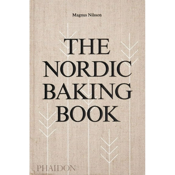The Nordic Baking Book, (Hardcover)
