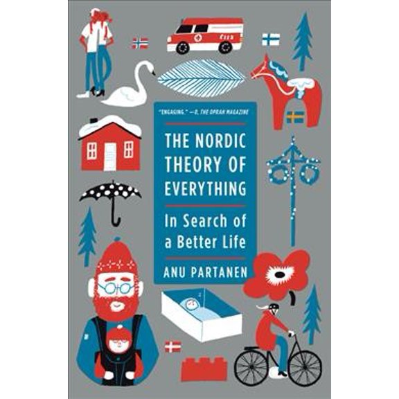 Pre-Owned The Nordic Theory of Everything: In Search of a Better Life Paperback