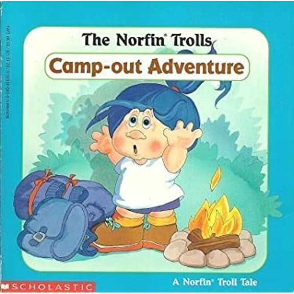 Pre-Owned The Norfin Trolls Campout Adventure: Camp-Out Adventure (A Norfin Troll Tale), 9780590466301, 0590466305, Paperback,