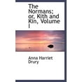 thumbnail image 1 of The Normans; Or, Kith and Kin, Volume I (Hardcover), 1 of 1