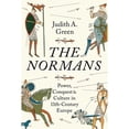 thumbnail image 1 of Pre-Owned The Normans: Power, Conquest and Culture in 11th Century Europe (Hardcover) 0300180330 9780300180336, 1 of 1