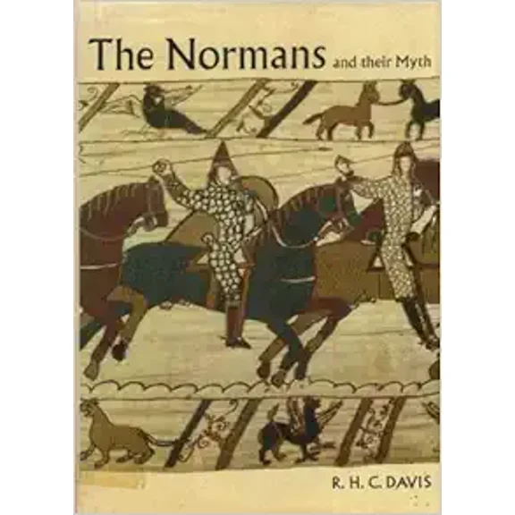 Pre-Owned The Normans and their myth, 9780500250471, 0500250472, Hardcover,