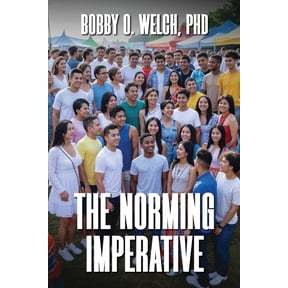 The Norming Imperative, (Paperback)