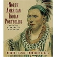 thumbnail image 1 of Pre-Owned The North American Indian Portfolios from the Library of Congress: Bodmer--Catlin--McKenney and Hall (Paperback) 1558596011 9781558596016, 1 of 1