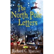 The North Pole Letters, Hardcover