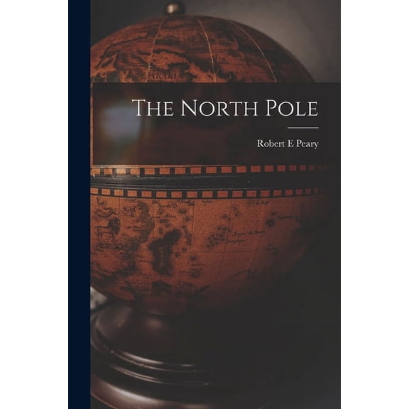 The North Pole (Paperback)
