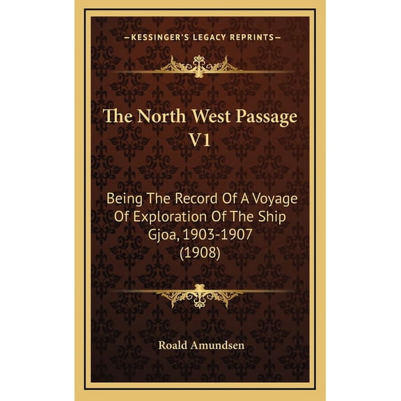 The North West Passage V1 (Hardcover)