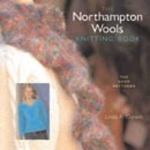 Pre-Owned The Northampton Wools Knitting Book: The Shop Patterns (Hardcover) 0881506834 9780881506839