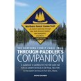 thumbnail image 1 of Pre-Owned The Northern Forest Canoe Trail Through-Paddler's Companion: A guidebook to paddling the 740-mile water trail from its western terminus in Old Forge, ... Paperback, 1 of 1