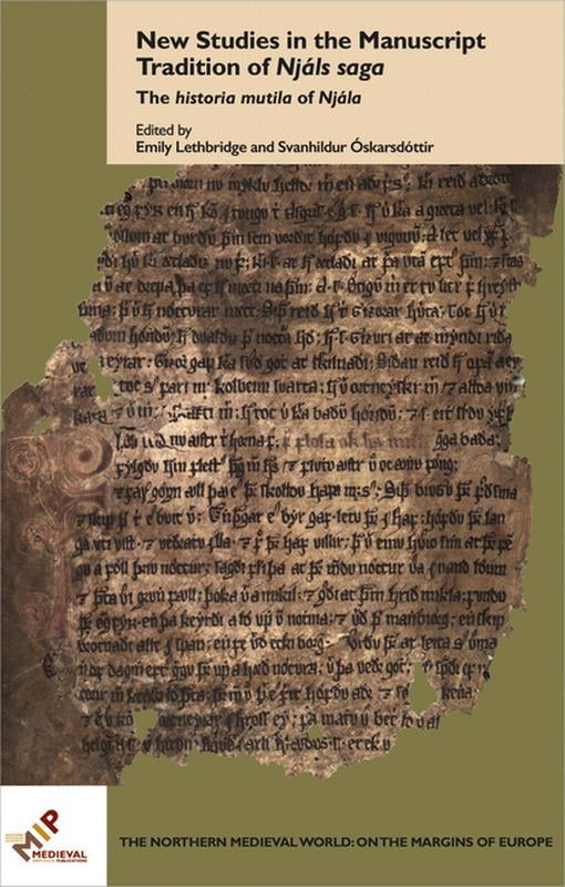 The Northern Medieval World New Studies in the Manuscript Tradition of ...