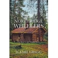 thumbnail image 1 of The Northridge Wheelers: First Book in the Wheeler Series, (Paperback), 1 of 1