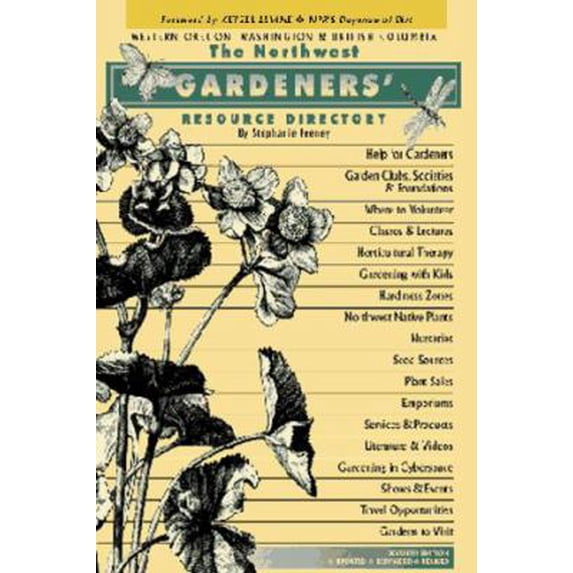 Pre-Owned The Northwest Gardeners' Resource Directory : Western Oregon, Washington and British Columbia 9780963985347