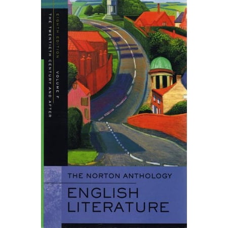 The Norton Anthology of English Literature, Volume F: The Twentieth Century and After 9780393927221 0393927229 - Used/Very Good