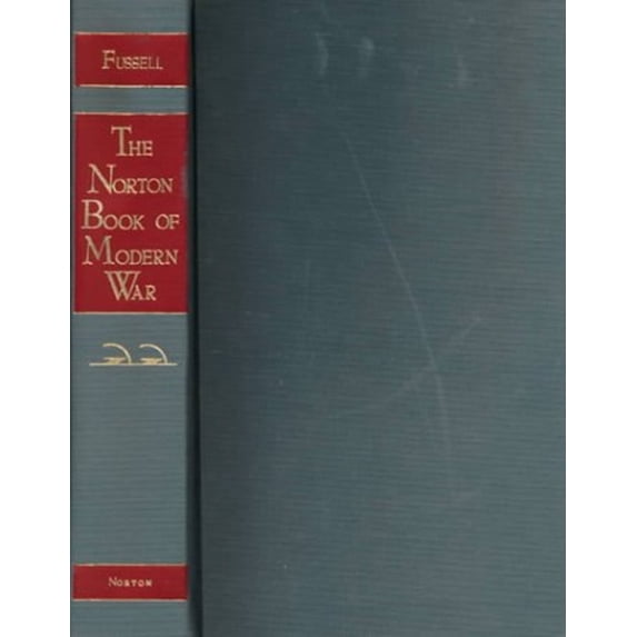 Pre-Owned The Norton Book of Modern War (Hardcover) 0393029093 9780393029093