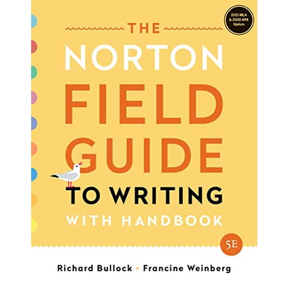 Pre-Owned The Norton Field Guide to Writing with Handbook (Paperback) 0393885739 9780393885736