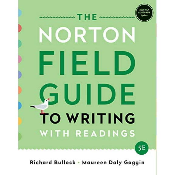 Pre-Owned The Norton Field Guide to Writing: With Readings (Paperback) 0393885720 9780393885729