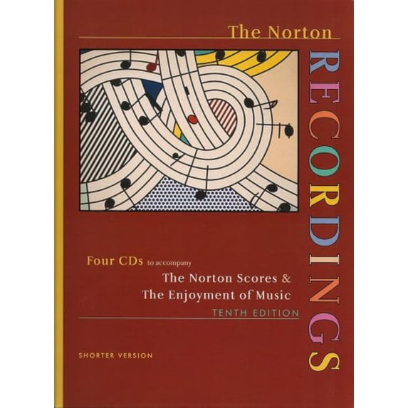 The Norton Scores & The Enjoyment of Music: Shorter Version, 9780393107586, 0393107582, Paperback, 10th edition