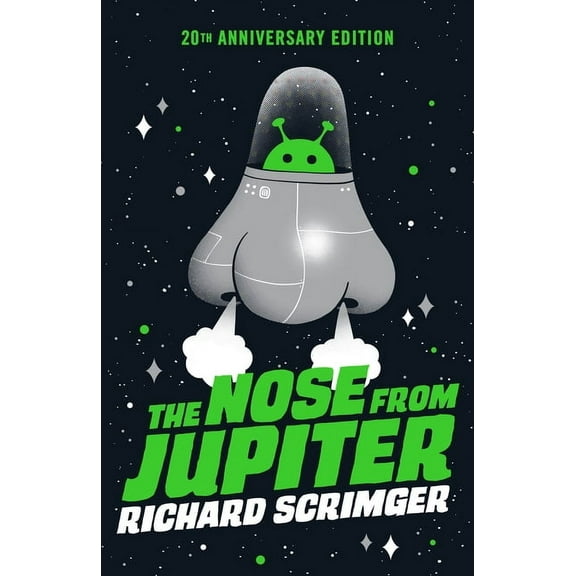 The Nose from Jupiter (20th Anniversary Edition) (Paperback)