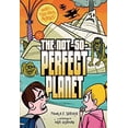 thumbnail image 1 of Pre-Owned The Not-So-Perfect Planet 9780761379232 /, 1 of 1