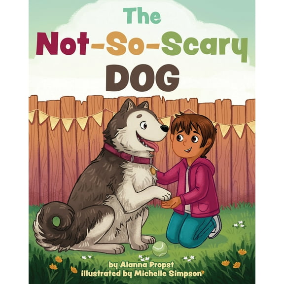 The Not-So-Scary Dog, (Hardcover)