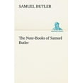 thumbnail image 1 of The Note-Books of Samuel Butler (Paperback), 1 of 1