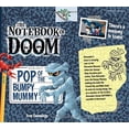 thumbnail image 1 of Pre-Owned Pop of the Bumpy Mummy: A Branches Book (the Notebook of Doom #6) (Hardcover) 0545698995 9780545698993, 1 of 1