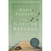 The Noticer Returns Sometimes You Find Perspective, and Sometimes Perspective Finds You, Hardcover