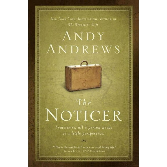 The Noticer: Sometimes, All a Person Needs Is a Little Perspective., (Paperback)