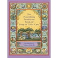 thumbnail image 1 of Nourishing Traditions Bk Baby Child Care, (Paperback), 1 of 1