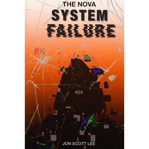 The Nova System The NOVA System Failure, Book 5, (Paperback)