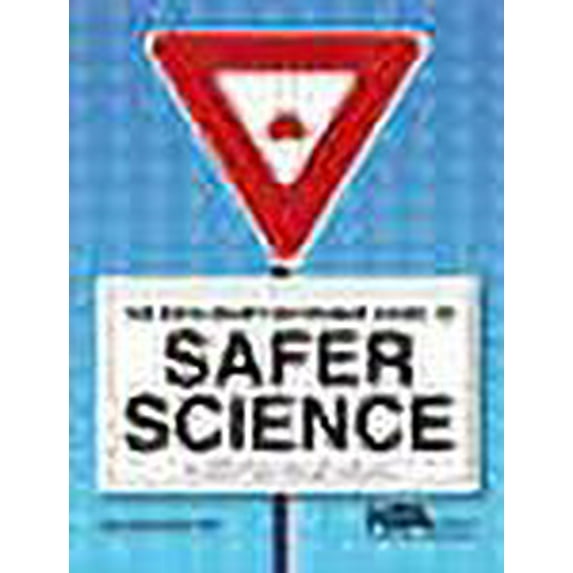 The Nsta Ready-Reference Guide to Safer Science (Paperback) by Kenneth Russell Roy