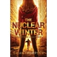 thumbnail image 1 of The Nuclear Winter: A Reject High Legacy Novel, (Paperback), 1 of 1