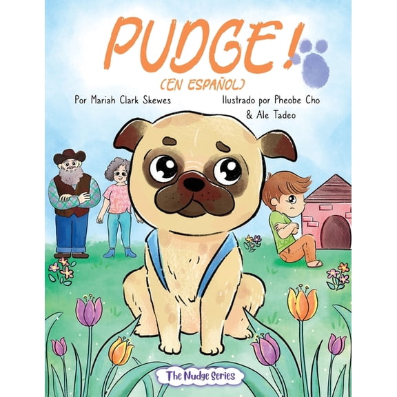 The Nudge PUDGE! (En espanol), (Paperback)