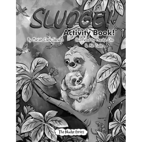 The Nudge SLUDGE! Activity Book, (Paperback)