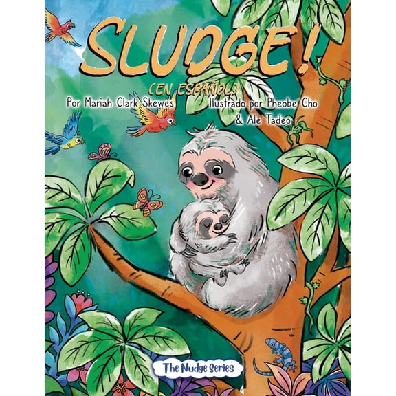 The Nudge SLUDGE! (En espanol), (Paperback)