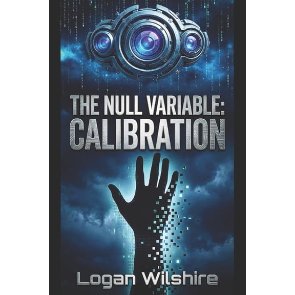 The Null Variable The Null Variable: Calibration, Book 1, (Paperback)