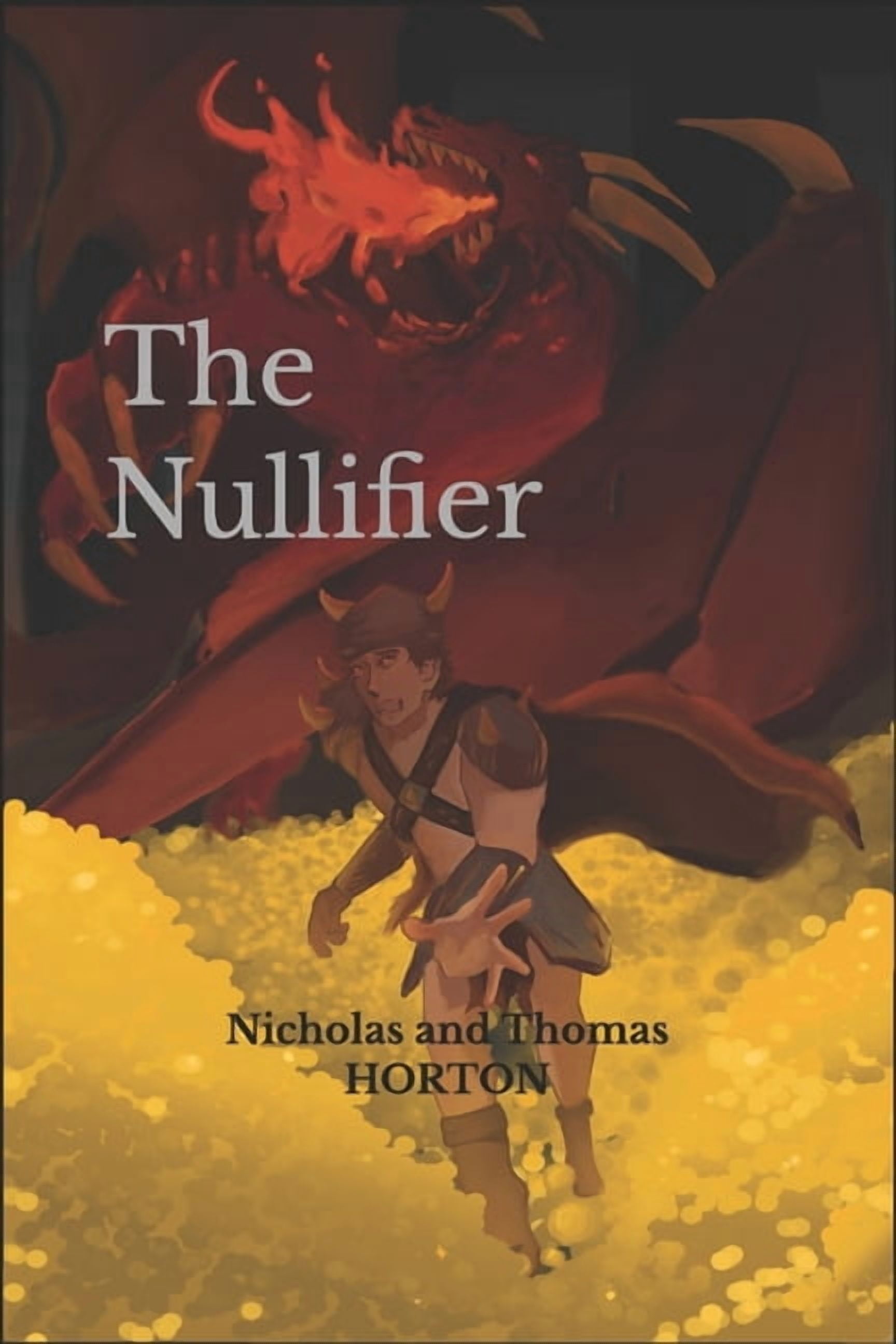 The Nullifier The Nullifier, Book 1, (Paperback)