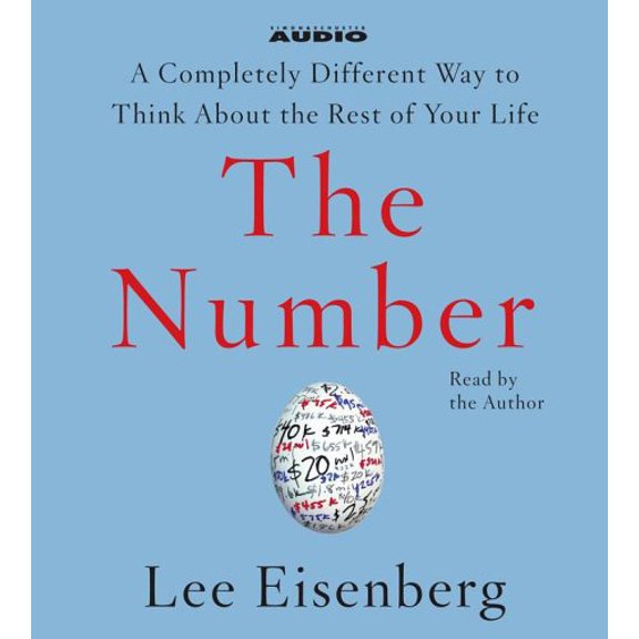 Pre-Owned The Number: A Completely Different Way to Think About the Rest of Your Life Paperback