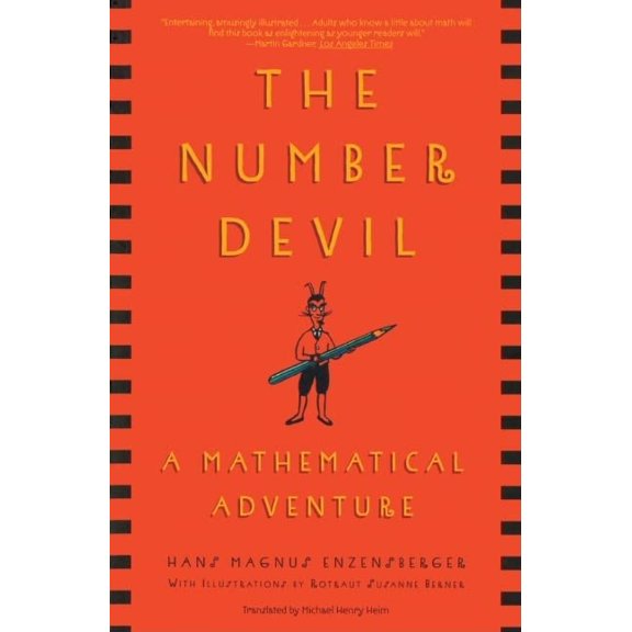 Pre-Owned The Number Devil: A Mathematical Adventure (Hardcover) 0613285913 9780613285919