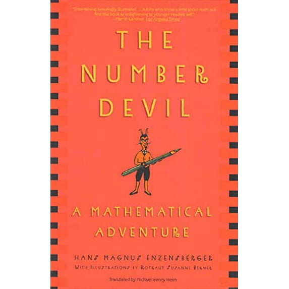 Pre-Owned The Number Devil: A Mathematical Adventure (Paperback) 0805062998 9780805062991