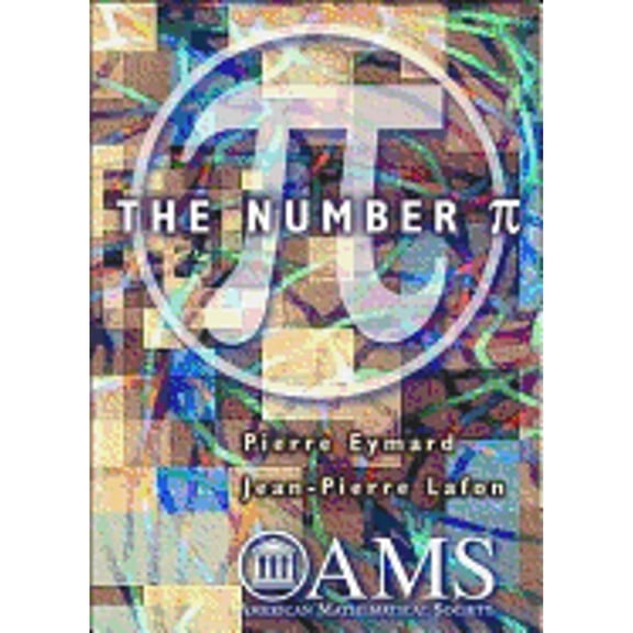 Pre-Owned The Number Pi (Paperback) 0821832468 9780821832462