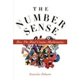 thumbnail image 1 of The Number Sense: How the Mind Creates Mathematics, (Paperback), 1 of 1