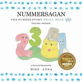 The Number Story 1 NUMMERSAGAN: Small Book One English-Swedish, (Paperback)