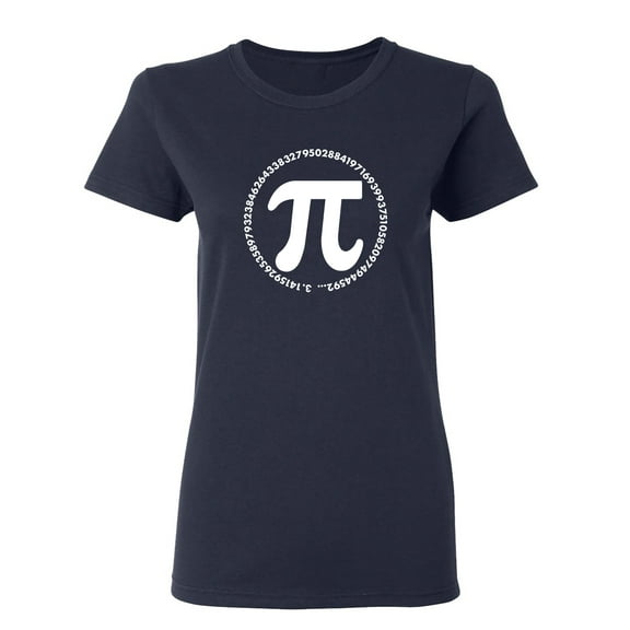 The Numbers of Pi Sarcastic Novelty Gift Idea Adult Humor Funny Women's Casual Tees