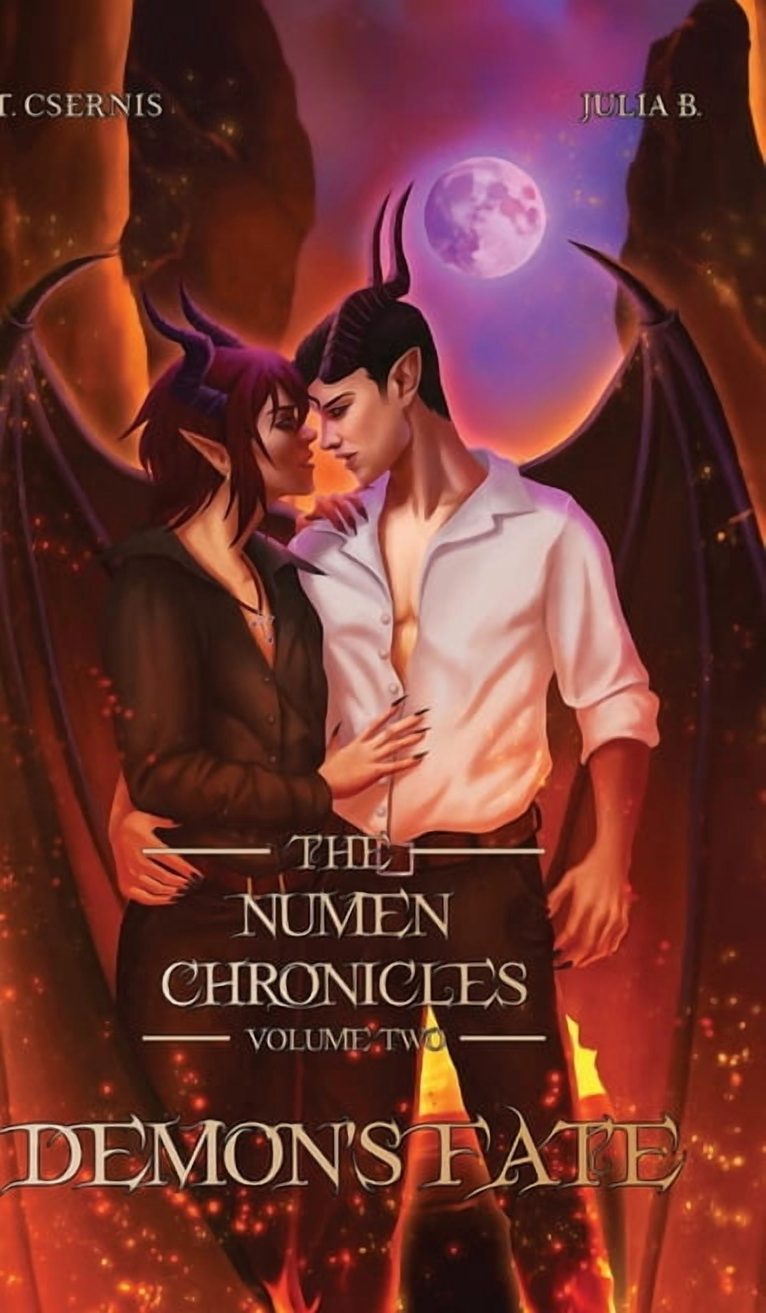 The Numen Chronicles Demon's Fate: The Numen Chronicles Volume Two, Book 2, (Hardcover)