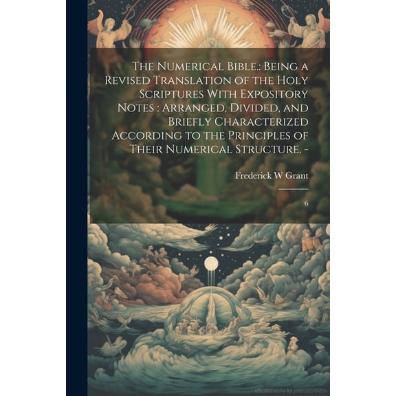 The Numerical Bible. (Paperback)